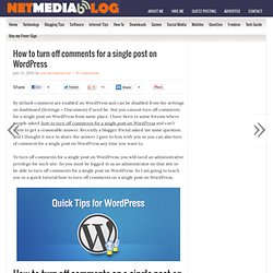 How to turn off comments for a single post on Wordpress