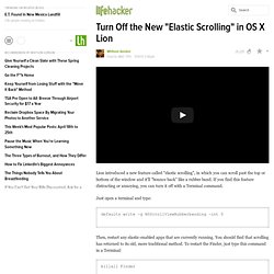 Turn Off the New "Elastic Scrolling" in OS X Lion