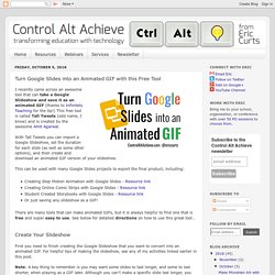 Turn Google Slides into an Animated GIF with this Free Tool