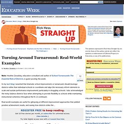 Turning Around Turnaround: Real-World Examples - Rick Hess Straight Up
