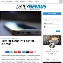 5 simple tips for turning teens into proper digital citizens