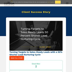 Turning Targets to Qualified Leads with 50% Shorter Lead Nurturing Cycle