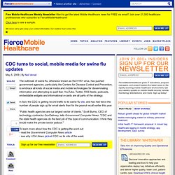 CDC turns to social, mobile media for swine flu updates