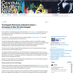 Turritopsis Nutricula ordered to leave + Arrestees in Dec 23 raid charged