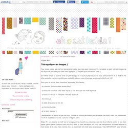 Tuto appliqués en images ;) - Oh c'est Kokie !