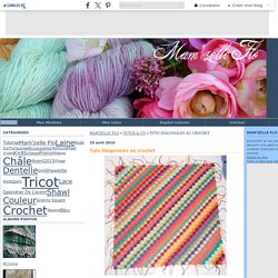 Tuto Diagonales au crochet
