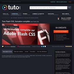 flash cs5, formation complète avec Flash CS5 sur Tuto