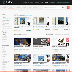 GIMP , 214 tutoriels vidéo Gimp sur TUTO