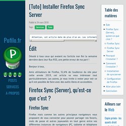 [Tuto] Installer Firefox Sync Server