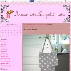 TUTO Sac à pain - Le blog de Mademoiselle Petit Pois