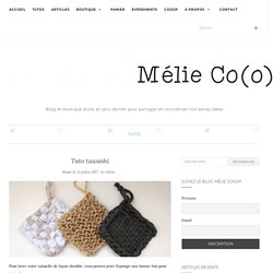 Tuto tawashi – Mélie Co(o)p