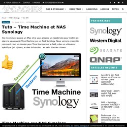 Tuto - Time Machine et NAS Synology