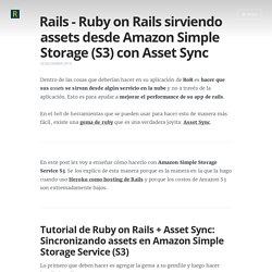 Tutorial Ruby on Rails: Assets desde Amazon Simple Storage S3