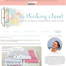 Burp Cloth Tutorial for the Beginner Sewist — the thinking closet