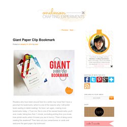 DIY Tutorial: Giant Paper Clip Bookmark