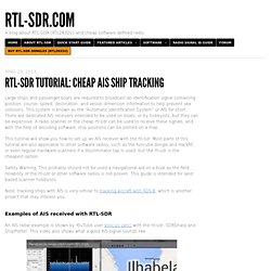 Tutorial: Cheap AIS Ship Tracking