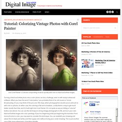 Colorizing vintage photographs with Corel Painter