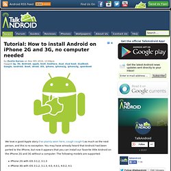 Tutorial: How to install Android on iPhone 2G and 3G, no computer needed