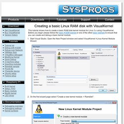 Tutorial: Creating a basic Linux RAM disk with VisualKernel