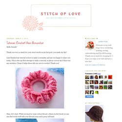 Stitch of Love: Tutorial: Crochet Hair Scrunchie