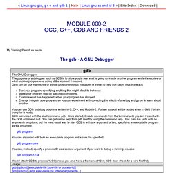Tutorial on how-to use GDB, the Linux debugger on Linux machines - a hands-on training using GDB commands and options
