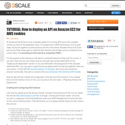 Quickstart tutorial on how to deploy an API on Amazon EC2 for Amazon Web Services (AWS) rookies - 3scale API Management Platform & Infrastructure