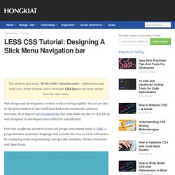 LESS CSS Tutorial: Designing A Slick Menu Navigation bar