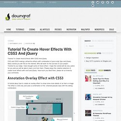 Tutorial To Create Hover Effects With CSS3 And jQuery - Downgraf