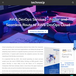 AWS Tutorial – Faster and Seamless Route to AWS DevOps Cloud