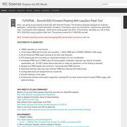 TUTORIAL - SimonK ESC Firmware Flashing With LazyZero Flash Tool
