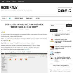 [HowTo] PHP5 tutorial : MVC, FrontController, Template Engine, all in one WebApp - Hcini Ramy