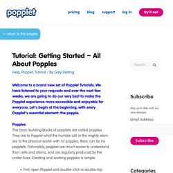 Tutorial: Getting Started – All About Popples