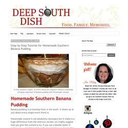 Step by Step Tutorial for Homemade Southern Banana Pudding