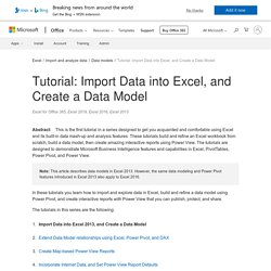 Tutorial: Import Data into Excel, and Create a Data Model