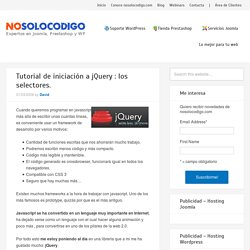 Tutorial de iniciación a jQuery : los selectores.