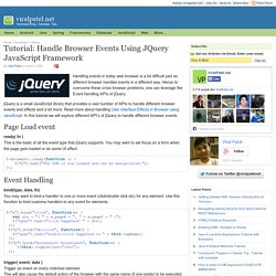 Tutorial: Handle browser events using jQuery JavaScript framework