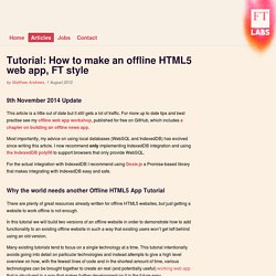 Tutorial: How to make an offline HTML5 web app, FT style