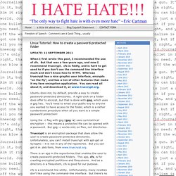 Linux Tutorial: How to create a password-protected folder « I HATE HATE!!!