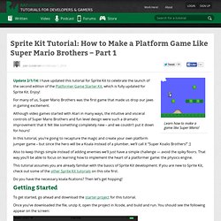 Sprite Kit Tutorial: How to Make a Platform Game Like Super Mario Brothers - Part 1