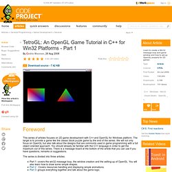TetroGL: An OpenGL Game Tutorial in C++ for Win32 Platforms - Part 1