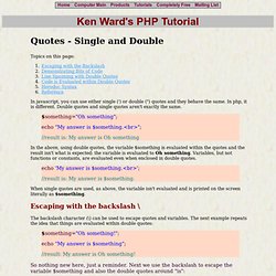PHP Tutorial - Quotes - Single and Double