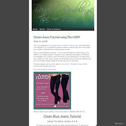 Denim Jeans Tutorial using The GIMP « Random Ramblings, Tip & Tricks