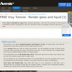FREE Vray Tutorial - How to render glass and liquid materials? p1