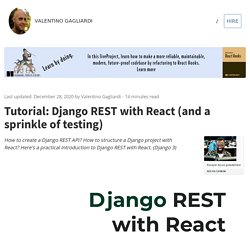 Tutorial: Django REST with React (Django 2.0 and a sprinkle of testing)