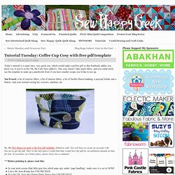 Tutorial Tuesday: Coffee Cup Cosy with free pdf template
