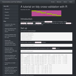A tutorial on tidy cross-validation with R - Econometrics and Free Software