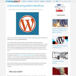 A Tutorial On Using AJAX In WordPress