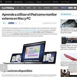Tutorial para utilizar el iPad como monitor externo en Mac y PC