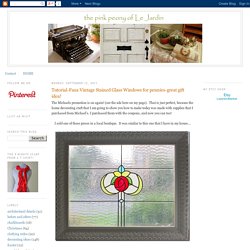 Tutorial-Faux Vintage Stained Glass Windows for pennies-great gift idea!