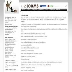 Loom Knitting Tutorials - KissLooms